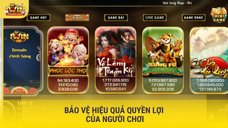 Bảo vệ hiệu quả quyền lợi của người chơi