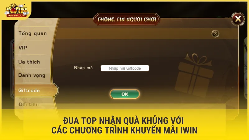 Đua top nhận quà khủng với các chương trình khuyến mãi Iwin