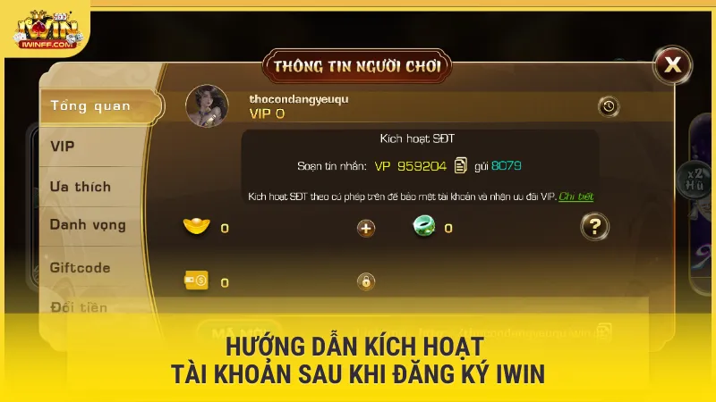 Hướng dẫn kích hoạt tài khoản sau khi đăng ký Iwin
