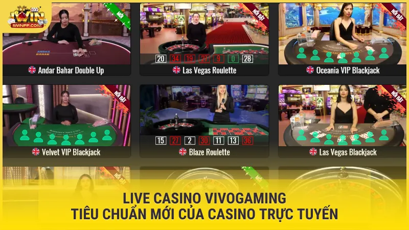 Live Casino Vivogaming, tiêu chuẩn mới của casino trực tuyến