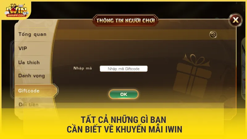 Tất cả những gì bạn cần biết về khuyến mãi Iwin