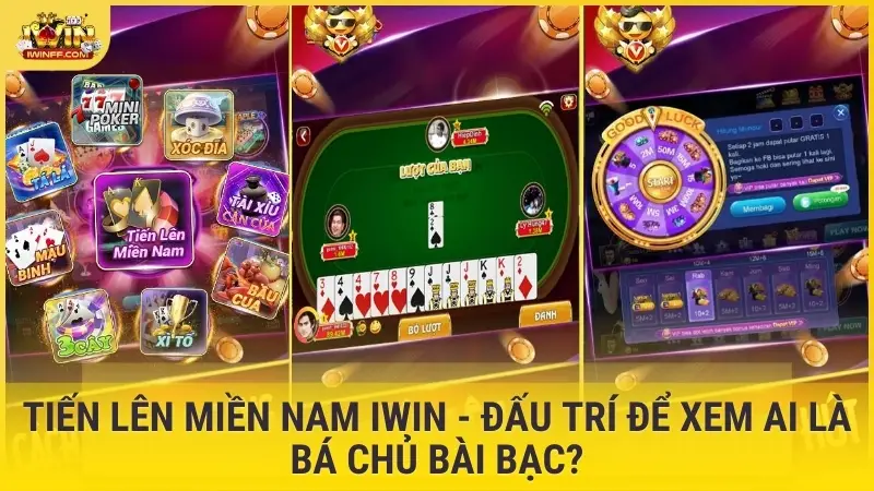 Tiến Lên Miền Nam tại IWIN